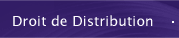 Droit de Distribution
